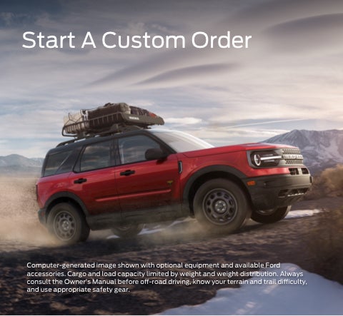 Start a custom order | Leif Johnson Ford of Manor in Manor TX